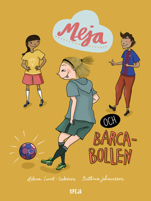 cover image of Meja och Barca-bollen
